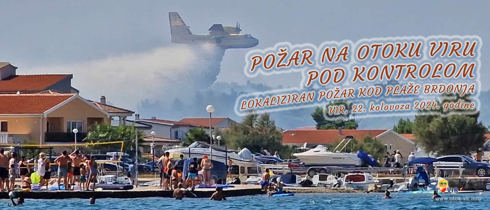 Kanader gasi požar u blizini kuća kod plaže na otoku Viru